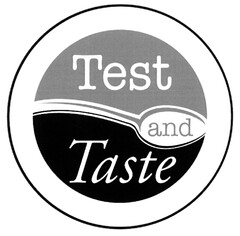 Test and Taste