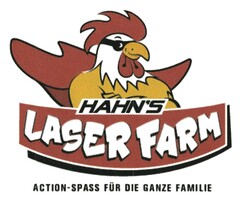 HAHN'S LASER FARM