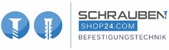 SCHRAUBENSHOP24.COM BEFESTIGUNGSTECHNIK