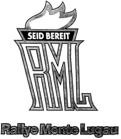 SEID BEREIT RML Rallye Monte Lugau