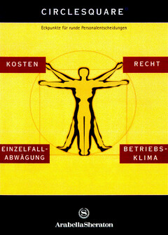 CIRCLESQUARE Eckpunkte für runde Personalentscheidungen ArabellaSheraton