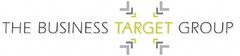 THE BUSINESS TARGET GROUP