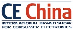 CE China INTERNATIONAL BRAND SHOW FOR CONSUMER ELECTRONICS
