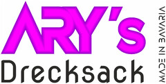 ARY's Drecksack MADE IN BAVARIA