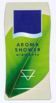 AROMA SHOWER elements