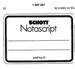 SCHOTT Notascript