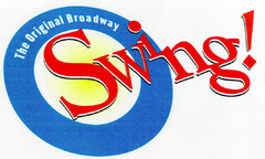 The Original Broadway Swing!