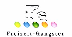 Freizeit-Gangster