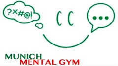 MUNICH MENTAL GYM