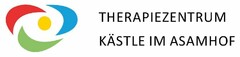 THERAPIEZENTRUM KÄSTLE IM ASAMHOF