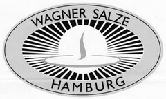 WAGNER SALZE HAMBURG