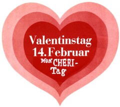 Valentinstag 14.Februar MON CHERIE-Tag