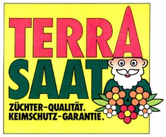 TERRA SAAT ZÜCHTER-QUALITÄT KEIMSCHUTZ-GARANTIE