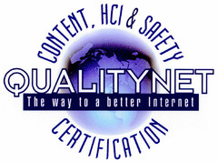 QUALITYNET CONTENT, HCI & SAFETY CERTIFICATION