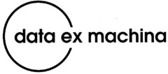 data ex machina