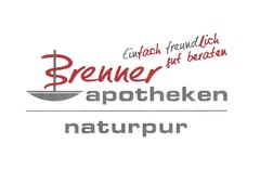 Brenner apotheken - Einfach freundlich gut beraten - naturpur