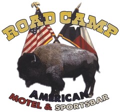 ROAD CAMP AMERICAN MOTEL & SPORTSBAR