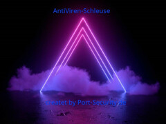 AntiViren-Schleuse createt by Port-Security.de