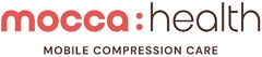 mocca : health MOBILE COMPRESSION CARE