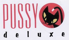 PUSSY deluxe