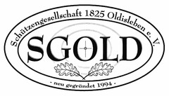 Schützengesellschaft 1825 Oldisleben e.V. SGOLD neu gegründet 1994