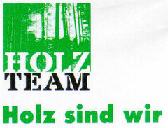 HOLZ TEAM Holz sind wir