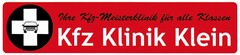 Ihre Kfz-Meisterklinik für alle Klassen Kfz Klinik Klein