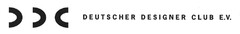 DEUTSCHER DESIGNER CLUB E.V. (DDC)