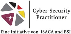 Cyber-Security Practitioner Eine Initiative von: ISACA und BSI