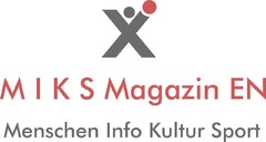 MIKS Magazin EN    Menschen Info Kultur Sport