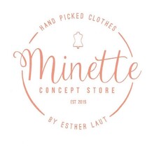 HAND PICKED CLOTHES Minette CONCEPT STORE EST 2015 BY ESTHER LAUT