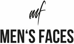 mf MEN'S FACES