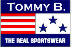 TOMMY B. THE REAL SPORTSWEAR