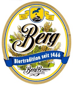 Berg Biertradition seit 1466 Berg Brauerei ULRICH ZIMMERMANN