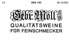 Gebr. Moll QUALITÄTSWEINE FÜR FEINSCHMECKER