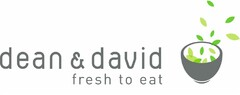dean & david fresh to eat