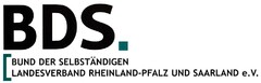 BDS. BUND DER SELBSTÄNDIGEN LANDESVERBAND RHEINLAND-PFALZ UND SAARLAND e.V.