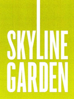 SKYLINE GARDEN