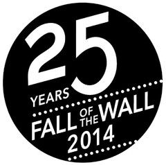 25 YEARS FALL OF THE WALL 2014