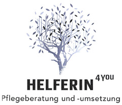 HELFERIN 4You Pflegeberatung und -umsetzung