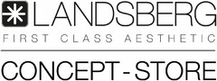 LANDSBERG FIRST CLASS AESTHETIC CONCEPT-STORE