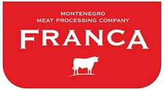 MONTENEGRO MEAT PROCESSING COMPANY FRANCA