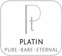PLATIN PURE · RARE · ETERNAL
