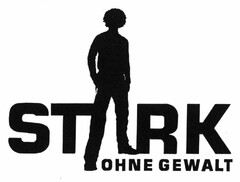 STARK OHNE GEWALT