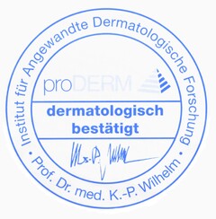 proDERM dermatologisch bestätigt