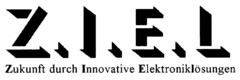 Z.I.E.L Zukunft durch Innovative Elektroniklösungen