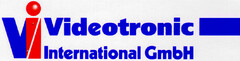 vi Videotronic International GmbH