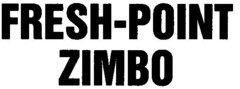 FRESH-POINT ZIMBO