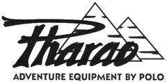 Pharao ADVENTURE EQUIPMENT BY POLO