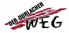 DER DURLACHER WEG